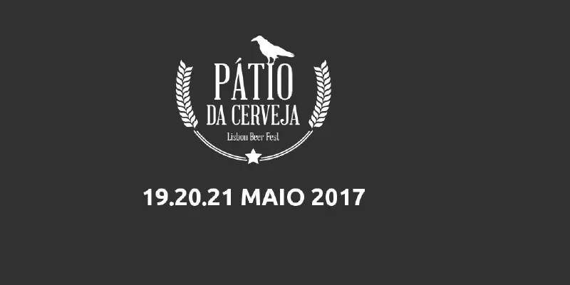 O Pátio da Cerveja - Lisbon Beer Fest é já este mês